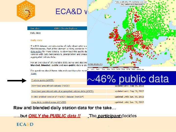 2009 ECA&D walkthrough: Daily data Raw and blended daily station data for the take…