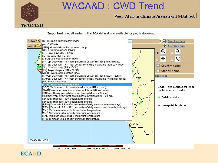 WACA&D : CWD Trend 