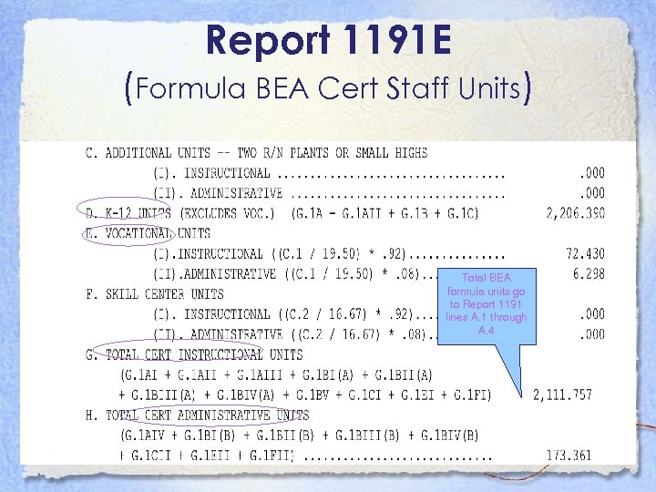 Report 1191 E (Formula BEA Cert Staff Units) Total BEA formula units go to