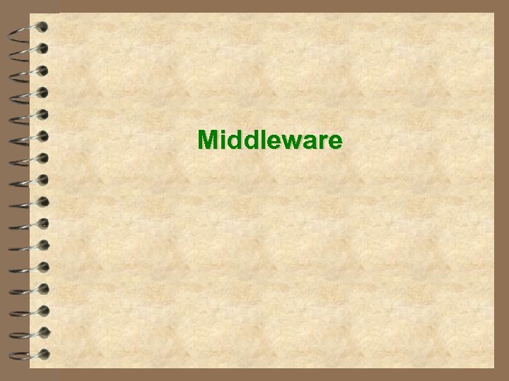 Middleware 