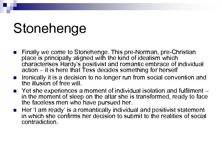 Stonehenge n n Finally we come to Stonehenge. This pre-Norman, pre-Christian place is principally