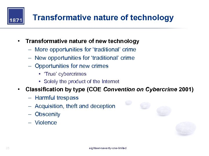 Transformative nature of technology • Transformative nature of new technology – More opportunities for