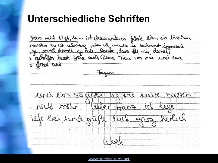 Unterschiedliche Schriften www. seminare ps. net 