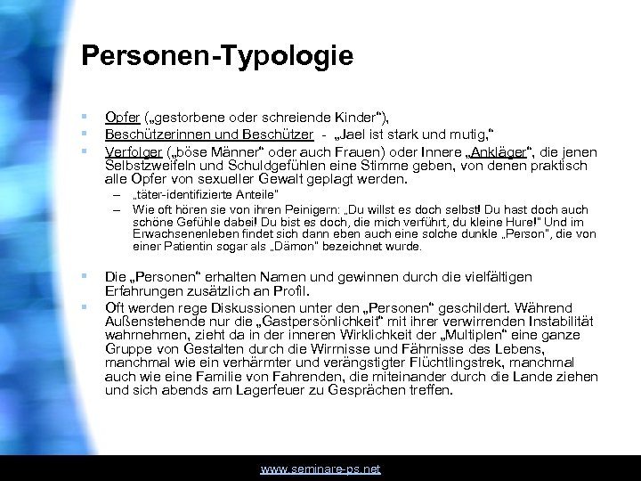 Personen-Typologie § § § Opfer („gestorbene oder schreiende Kinder“), Beschützerinnen und Beschützer „Jael ist