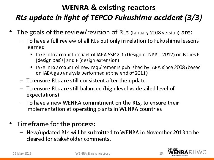 WENRA & existing reactors RLs update in light of TEPCO Fukushima accident (3/3) •