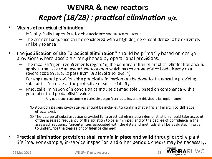 WENRA & new reactors Report (18/28) : practical elimination (3/3) • Means of practical