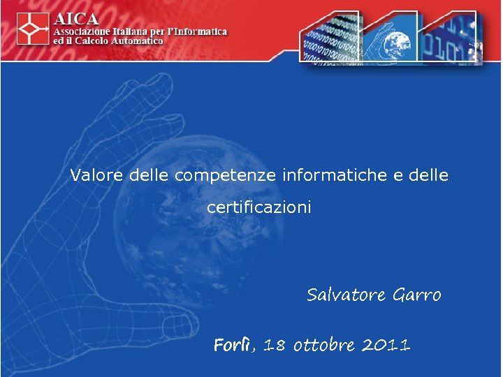 Valore Delle Competenze Informatiche E Delle Certificazioni Salvatore