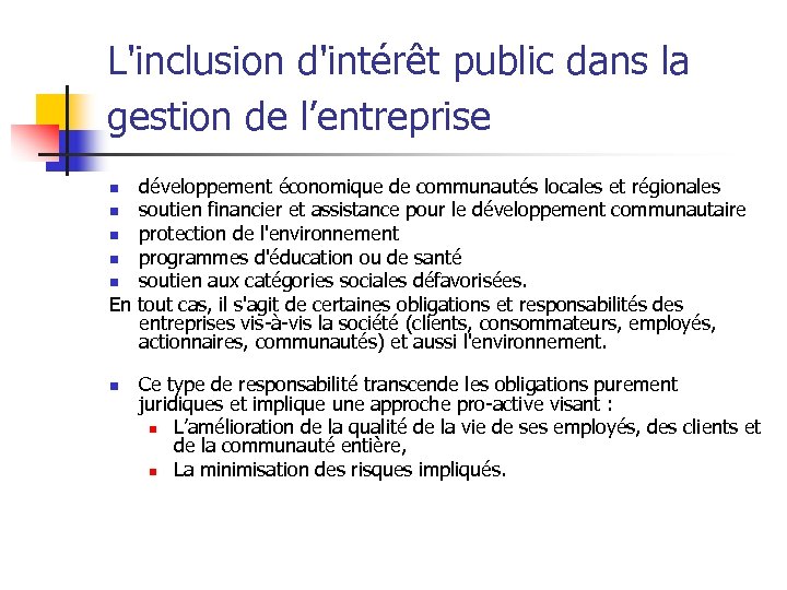L'inclusion d'intérêt public dans la gestion de l’entreprise développement économique de communautés locales et