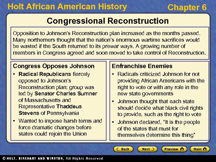 Holt African American History Chapter 6 Congressional Reconstruction Opposition to Johnson’s Reconstruction plan increased