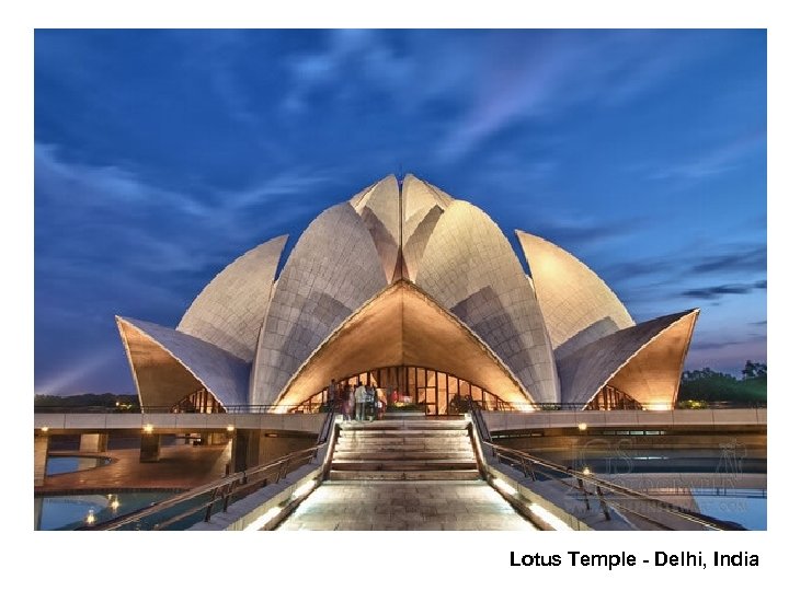 Lotus Temple - Delhi, India 