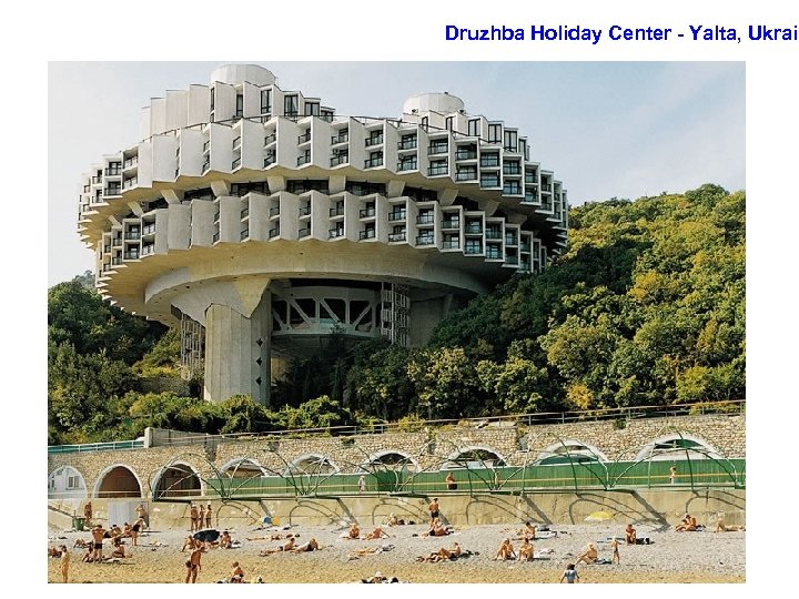 Druzhba Holiday Center - Yalta, Ukrain 