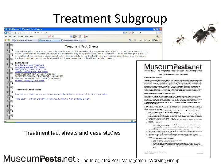 Treatment Subgroup Treatment fact sheets and case studies & The Integrated Pest Management Working