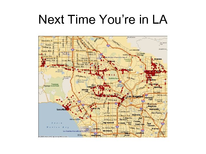 Next Time You’re in LA 