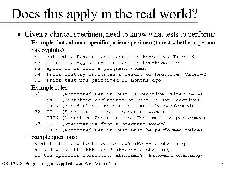 Does this apply in the real world? · Given a clinical specimen, need to