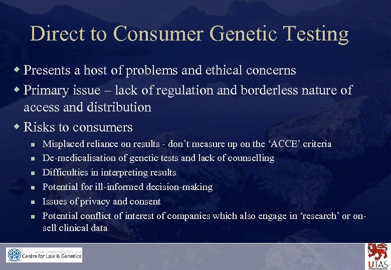Direct to Consumer Genetic Testing w Presents a host of problems and ethical concerns