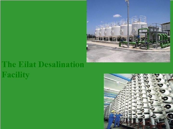 The Eilat Desalination Facility 