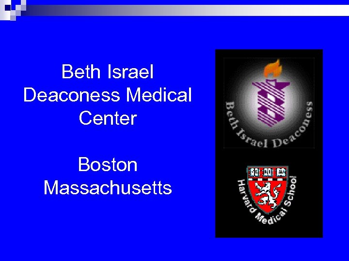 Beth Israel Deaconess Medical Center Boston Massachusetts 
