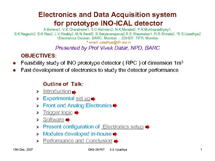 Electronics and Data Acquisition system for prototype INO-ICAL detector A. Behere 1, V. B.