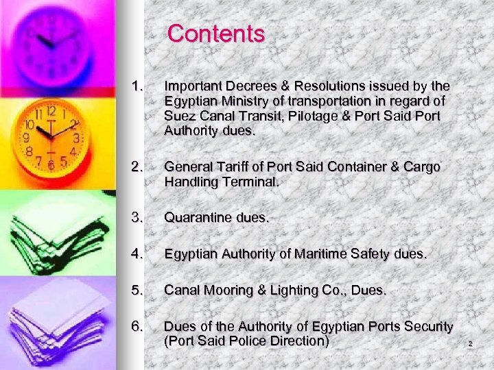  Contents 1. Important Decrees & Resolutions issued by the Egyptian Ministry of transportation