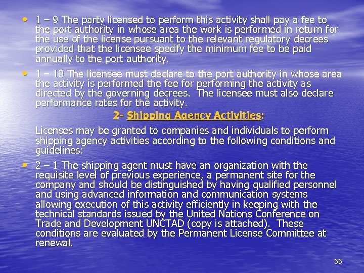  • 1 – 9 The party licensed to perform this activity shall pay