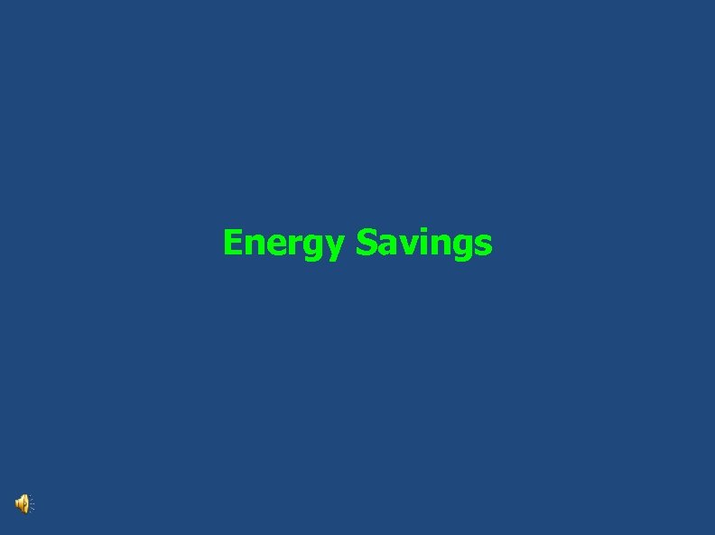 Energy Savings 