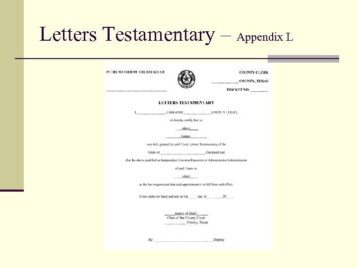 Letters Testamentary – Appendix L 