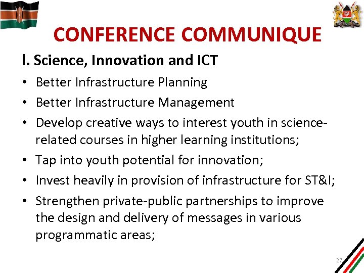 CONFERENCE COMMUNIQUE l. Science, Innovation and ICT • Better Infrastructure Planning • Better Infrastructure