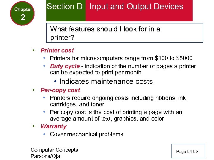 Chapter Section D Input and Output Devices 2 What features should I look for