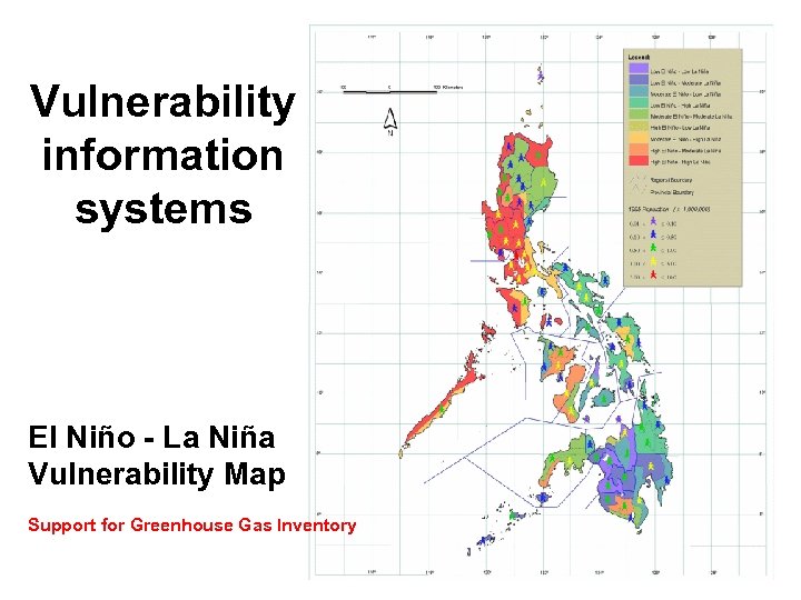 Vulnerability information systems El Niño - La Niña Vulnerability Map Support for Greenhouse Gas