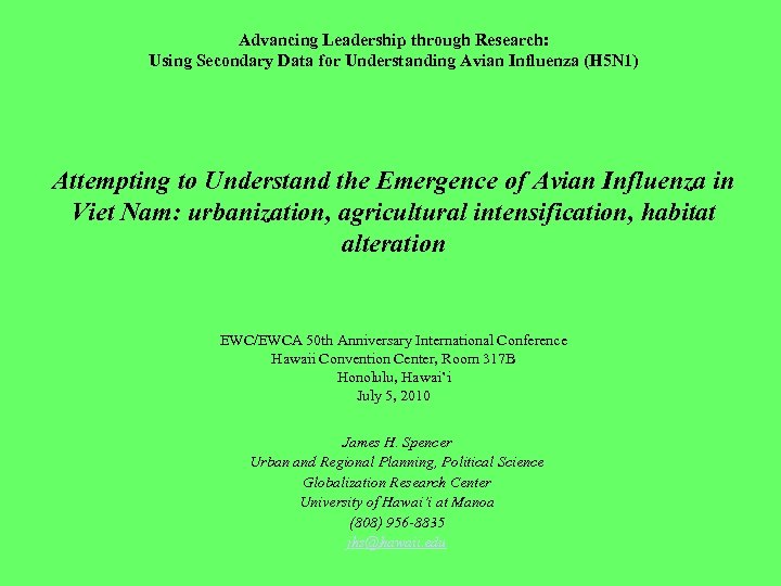 Advancing Leadership through Research: Using Secondary Data for Understanding Avian Influenza (H 5 N