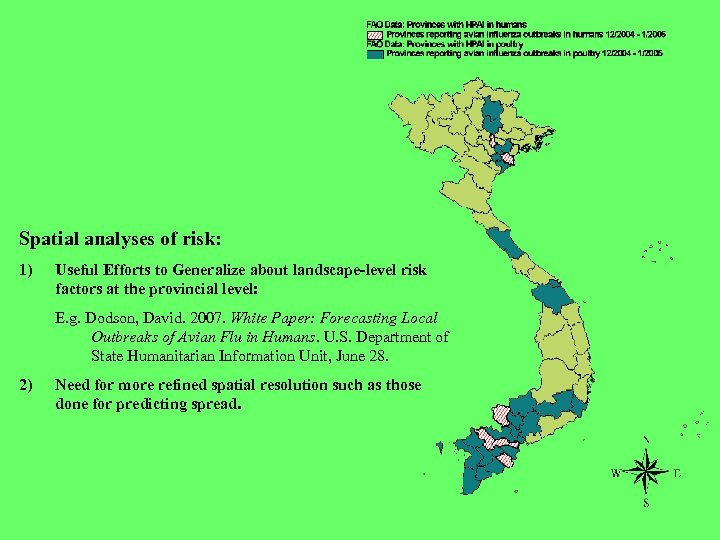 Spatial analyses of risk: 1) Useful Efforts to Generalize about landscape-level risk factors at