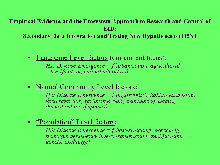 Empirical Evidence and the Ecosystem Approach to Research and Control of EID: Secondary Data