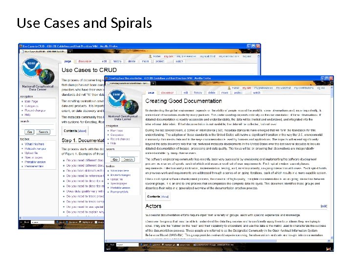 Use Cases and Spirals 