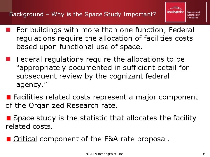 Background – Why is the Space Study Important? n For buildings with more than