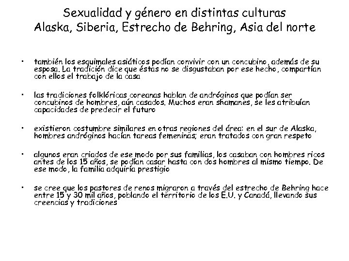 Sexualidad y género en distintas culturas Alaska, Siberia, Estrecho de Behring, Asia del norte