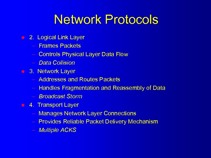 Network Protocols l l l 2. – – – 3. – – – 4.