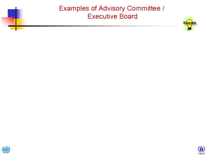 Examples of Advisory Committee / Executive Board 