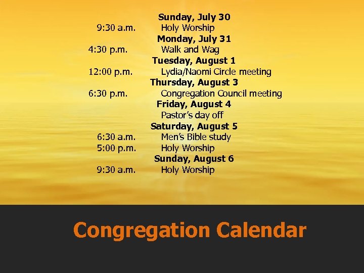 9: 30 a. m. 4: 30 p. m. 12: 00 p. m. 6: 30