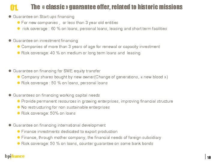 01. The « classic » guarantee offer, related to historic missions l Guarantee on