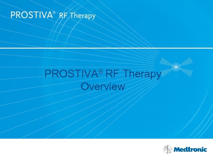 PROSTIVA® RF Therapy Overview 