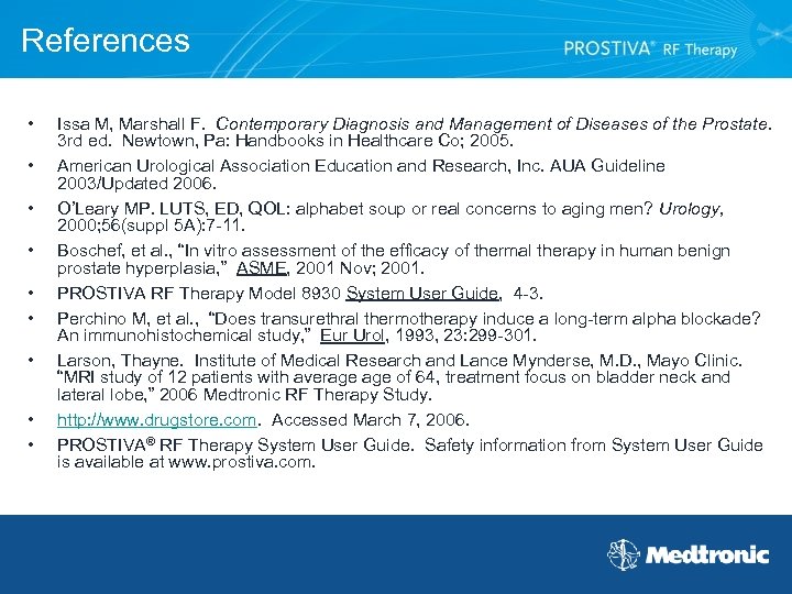 References • • • Issa M, Marshall F. Contemporary Diagnosis and Management of Diseases