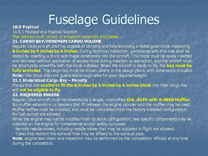Fuselage Guidelines 16. 5 Payload 16. 5. 1 Payload and Payload Support The payload