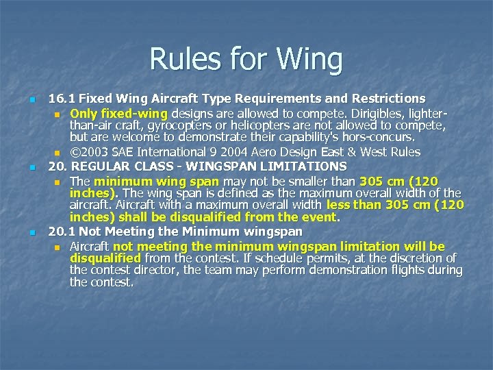 Rules for Wing n n n 16. 1 Fixed Wing Aircraft Type Requirements and
