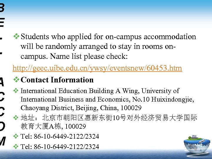 B E - A C C O M v Students who applied for on-campus