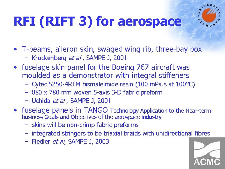 RFI (RIFT 3) for aerospace • T-beams, aileron skin, swaged wing rib, three-bay box