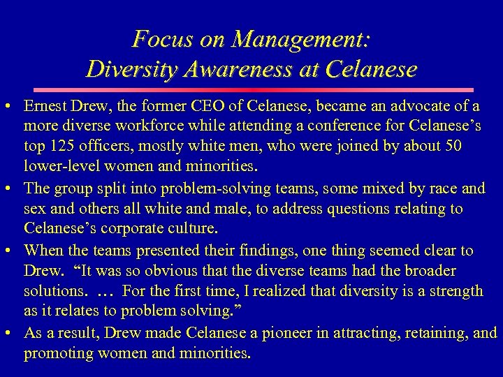 Focus on Management: Diversity Awareness at Celanese • Ernest Drew, the former CEO of