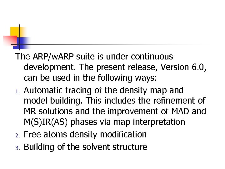 The ARP/w. ARP suite is under continuous development. The present release, Version 6. 0,