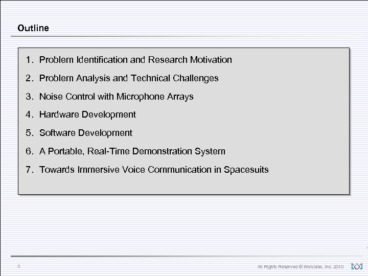 Outline 1. Problem Identification and Research Motivation 2. Problem Analysis and Technical Challenges 3.