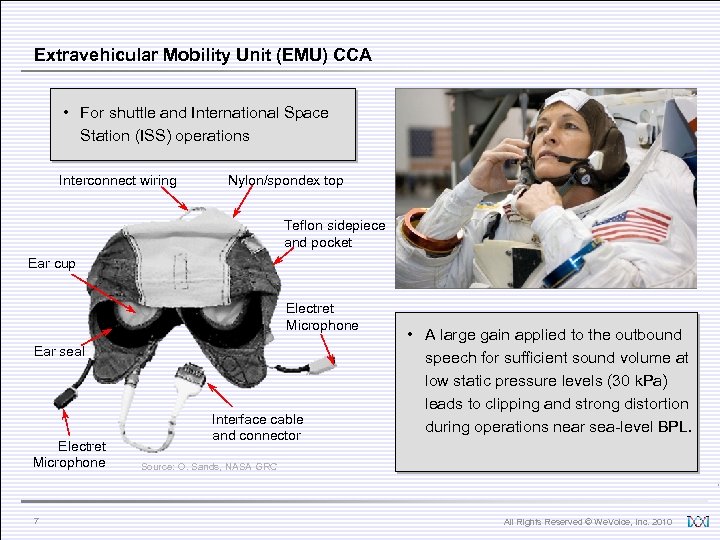 Extravehicular Mobility Unit (EMU) CCA • For shuttle and International Space Station (ISS) operations