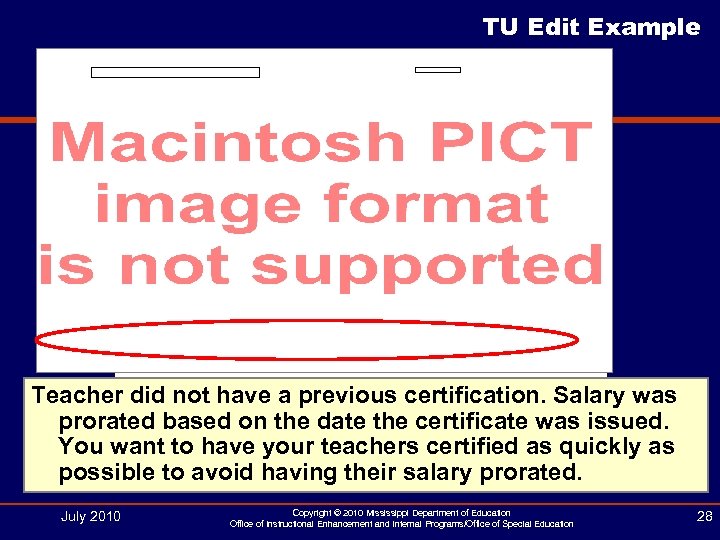 TU Edit Example Teacher did not have a previous certification. Salary was prorated based